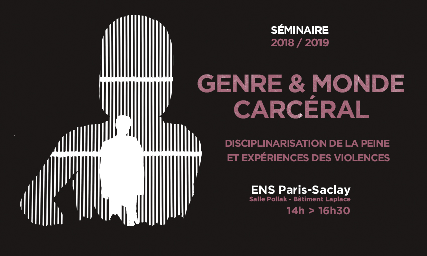 Séminaire "Genre et monde carcéral" à l'ENS Paris-Saclay