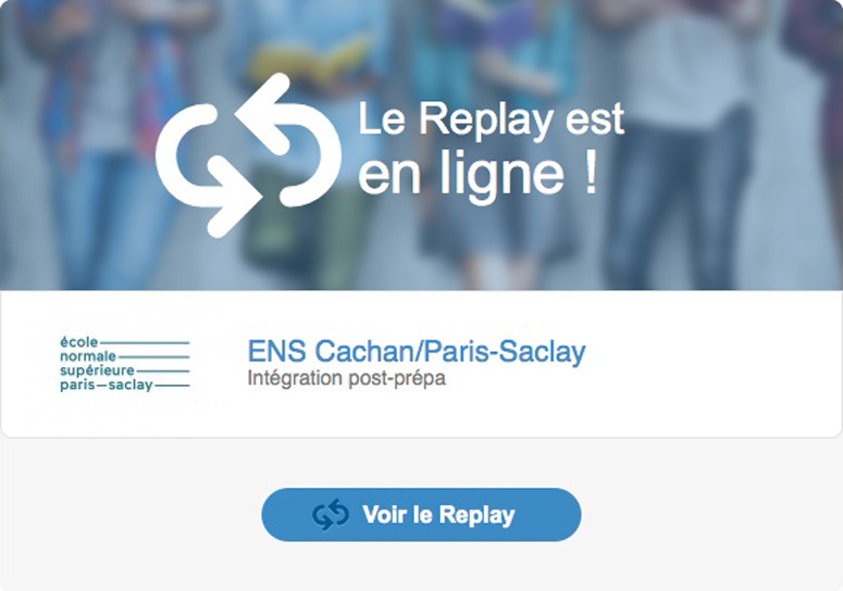 Replay Campus Channel - Oral ENS Paris-Saclay 2018