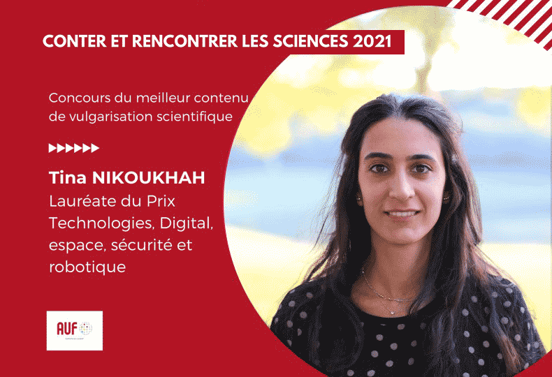 Tina NIKOUKHAH, lauréate 2021 du concours "Conter et rencontrer les sciences" 