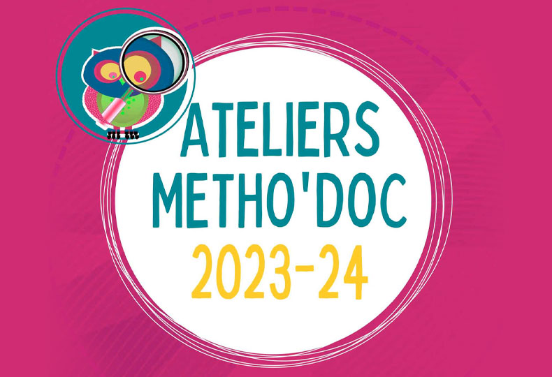 Ateliers Métho'doc 2023-2024