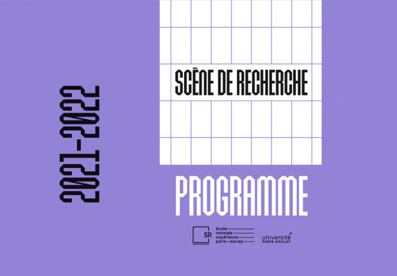 Couverture de la brochure de la saison culturele 2021/2022 à la Scène de recherche