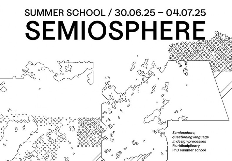 Sémiosphère, l’école d’été doctorale en design à l’ENS Paris-Saclay